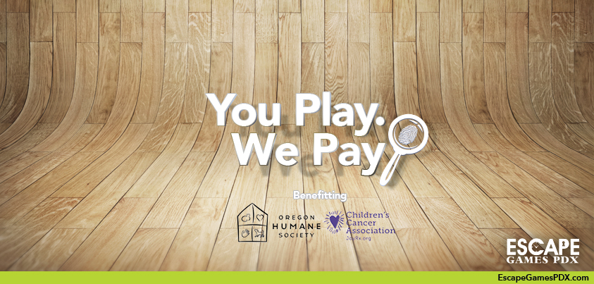 You Play. We Pay!