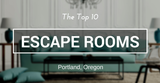 The 10 Best Escape Rooms in Portland
